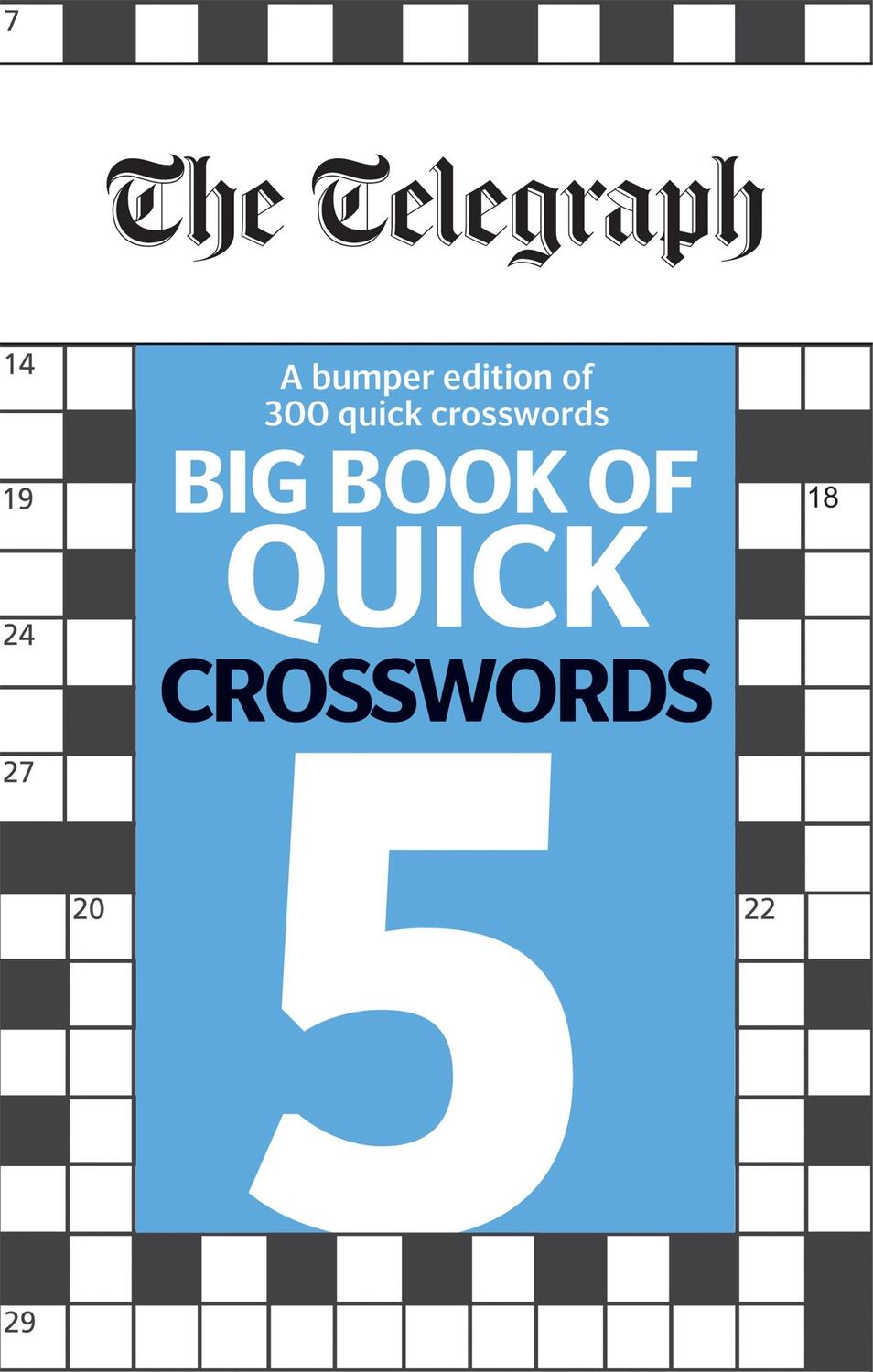 Cover: 9780600636175 | The Telegraph Big Book of Quick Crosswords 5 | Ltd | Taschenbuch