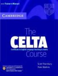 Cover: 9780521692076 | The Celta Course Trainer's Manual | Scott Thornbury (u. a.) | Buch