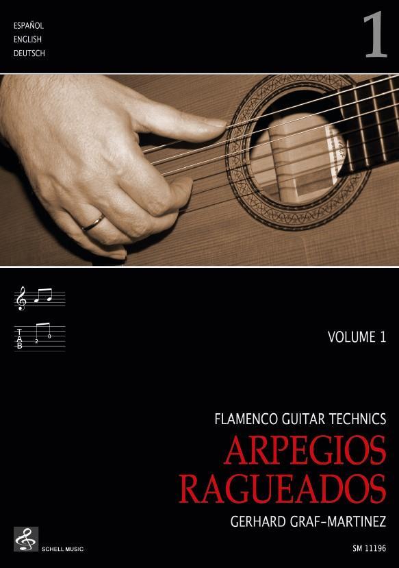 Cover: 9783864111969 | Flamenco Guitar Technics 1 | Arpegios - Ragueados | Graf-Martinez