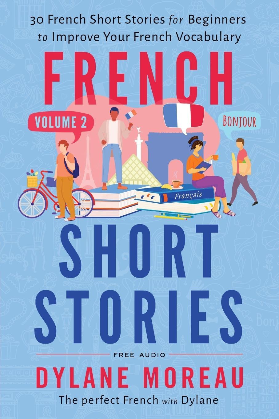 Cover: 9781998024124 | French Short Stories | Dylane Moreau | Taschenbuch | Paperback | 2023