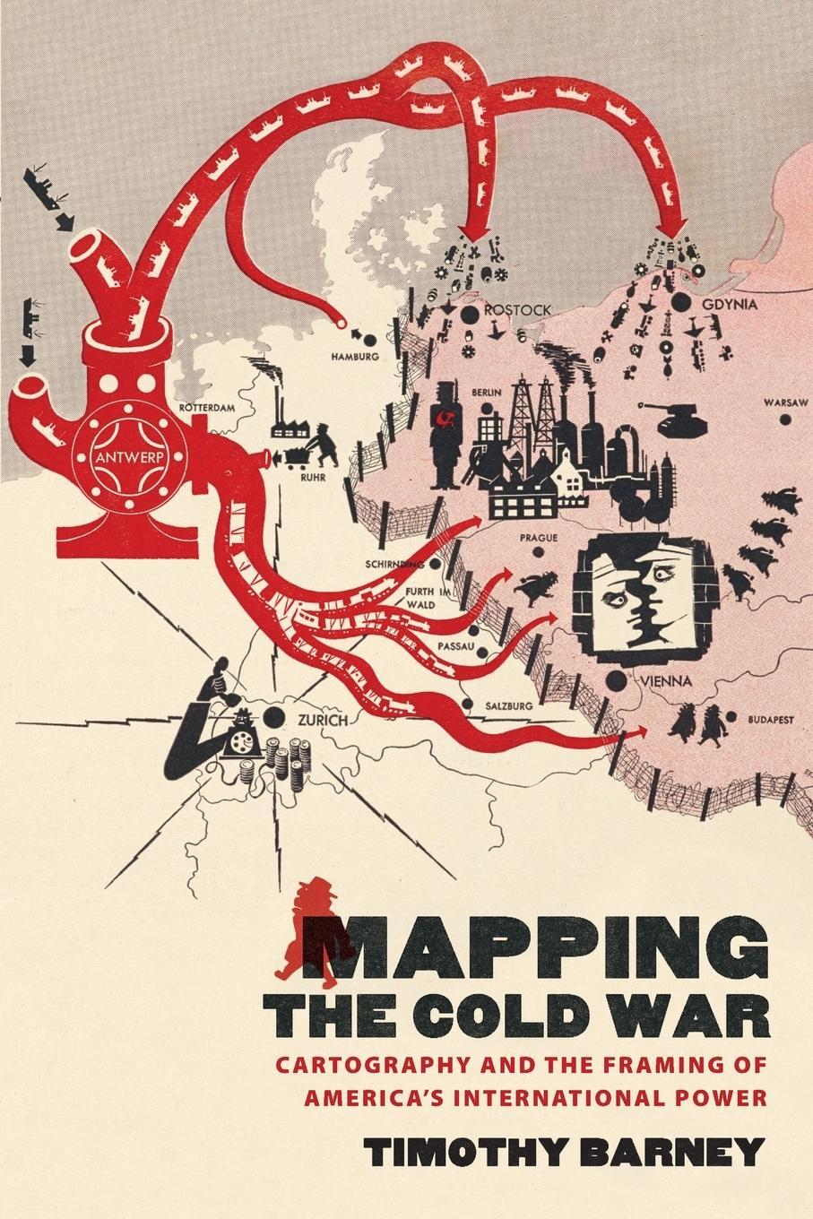 Cover: 9781469618548 | Mapping the Cold War | Timothy Barney | Taschenbuch | Paperback | 2015