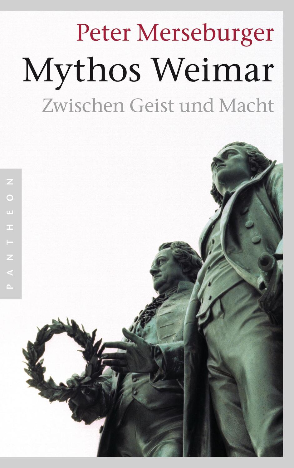 Cover: 9783570552087 | Mythos Weimar | Zwischen Geist und Macht | Peter Merseburger | Buch