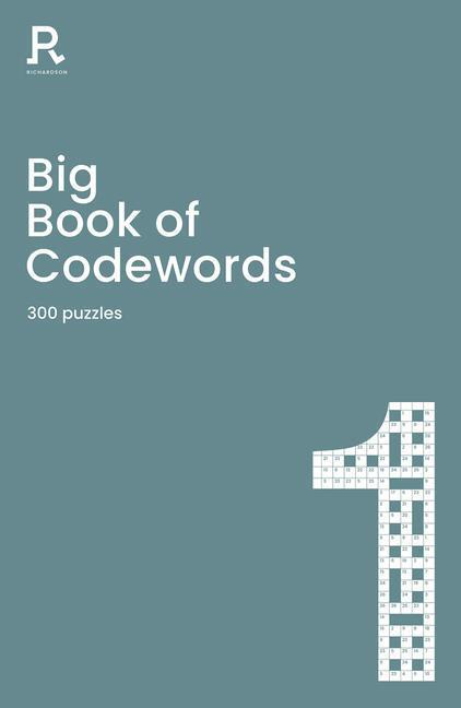 Cover: 9781913602079 | Big Book of Codewords Book 1 | Richardson Puzzles and Games | Buch