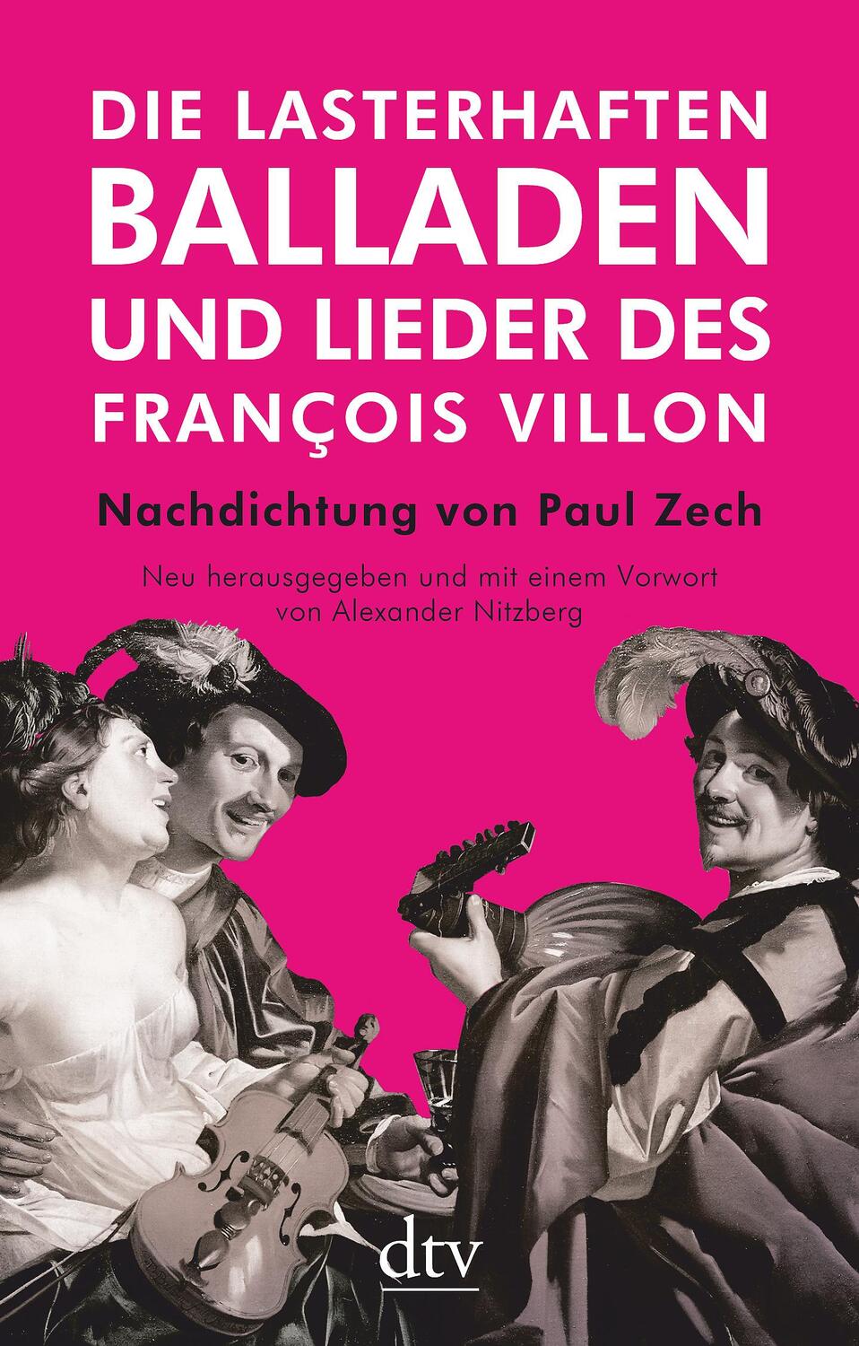 Cover: 9783423147620 | Die lasterhaften Balladen und Lieder des François Villon | Villon