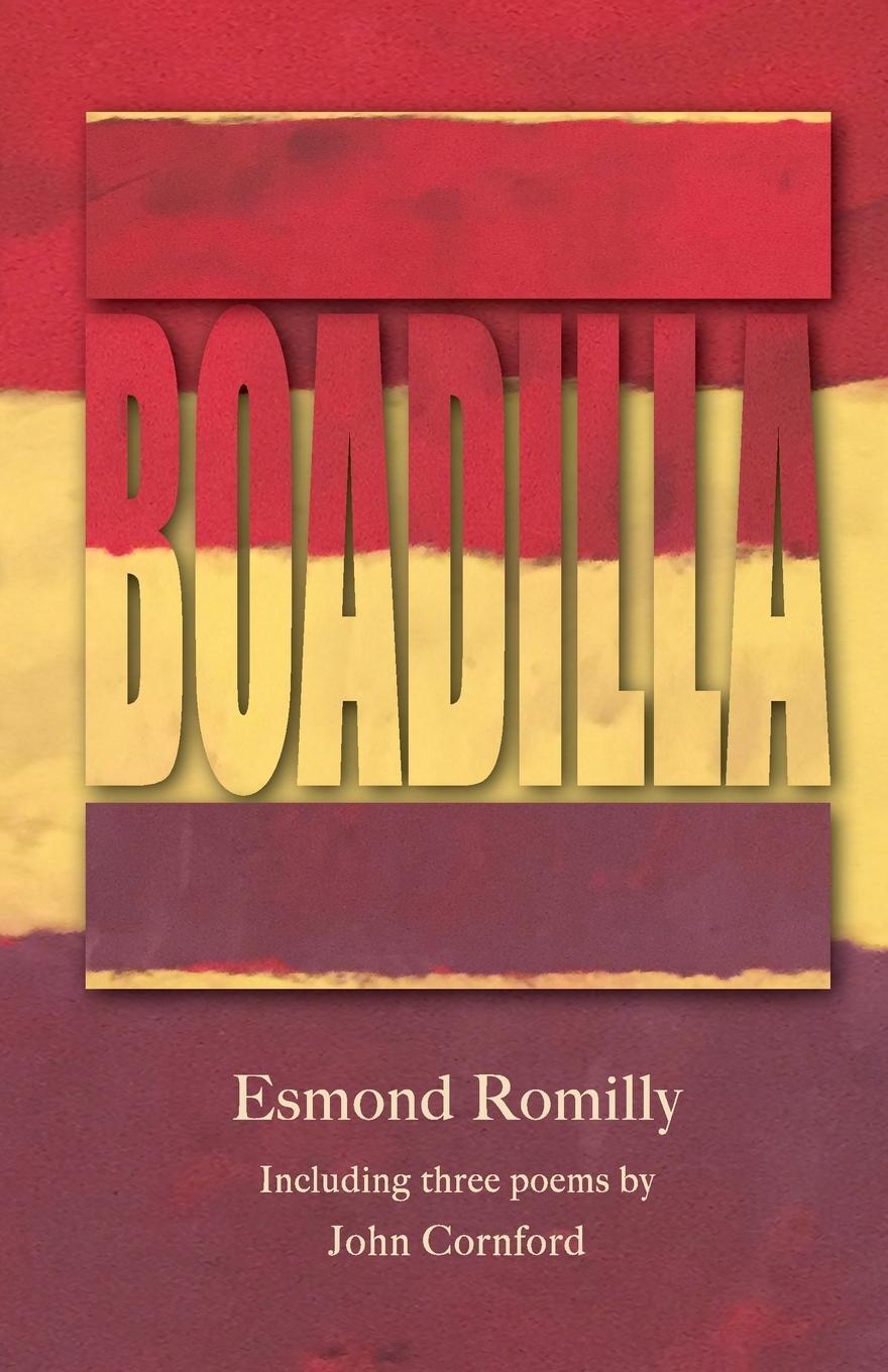Cover: 9781999654306 | BOADILLA | Esmond Romilly (u. a.) | Taschenbuch | The Clapton Press