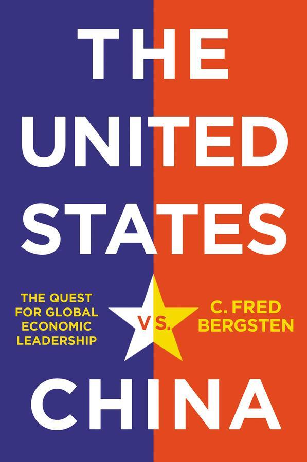 Cover: 9781509547357 | The United States vs. China | The Quest for Global Economic Leadership