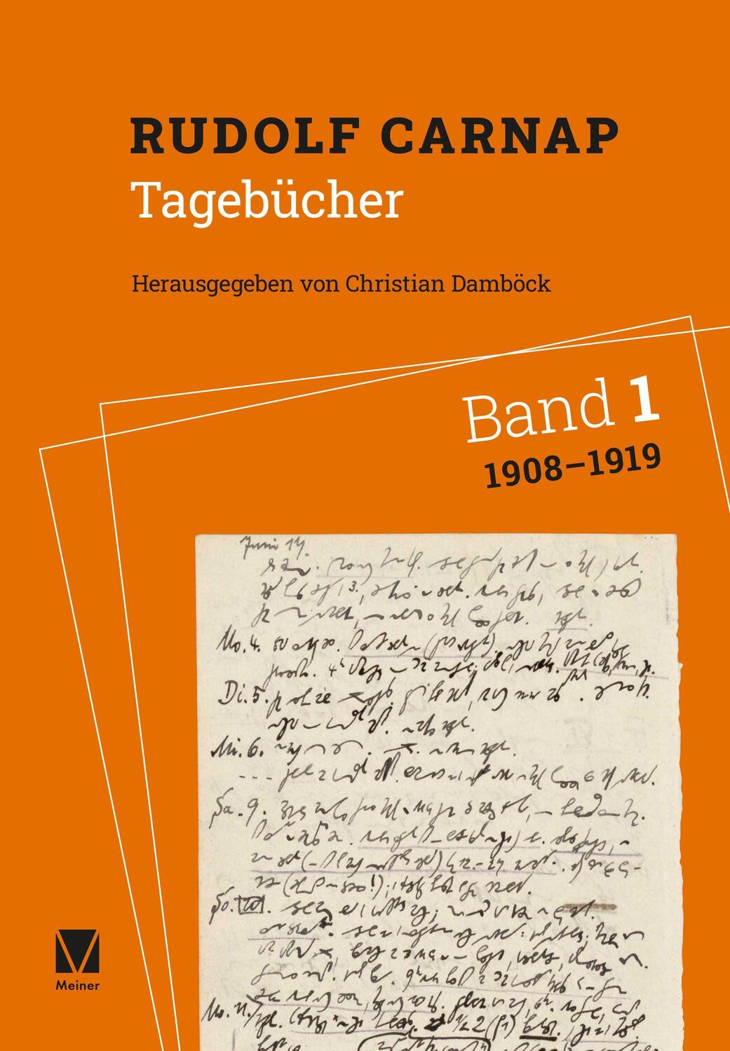 Cover: 9783787340361 | Tagebücher Band 1: 1908-1919 | Rudolf Carnap | Buch | Deutsch | 2022