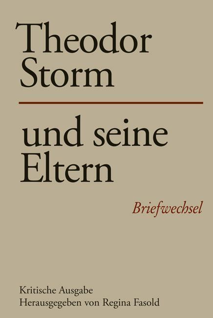 Cover: 9783503212651 | Theodor Storm und seine Eltern | Regina Fasold | Buch | 2 Bücher