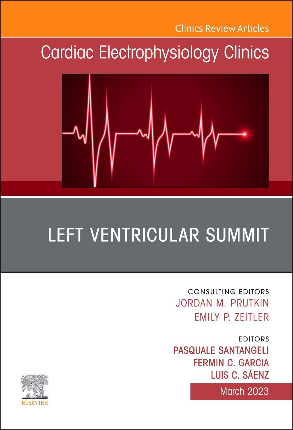 Cover: 9780323987257 | Left Ventricular Summit, An Issue of Cardiac Electrophysiology Clinics