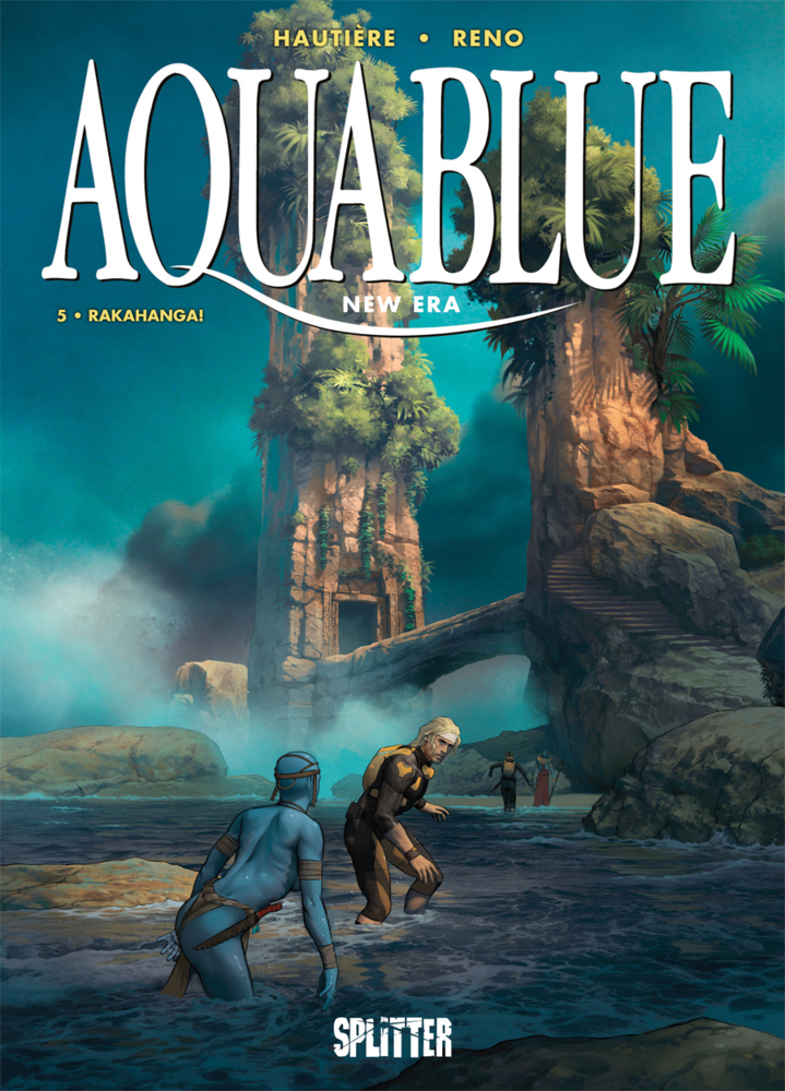 Cover: 9783868695991 | Aquablue - New Era, Rakahanga! | Régis Hautière | Buch | 2018