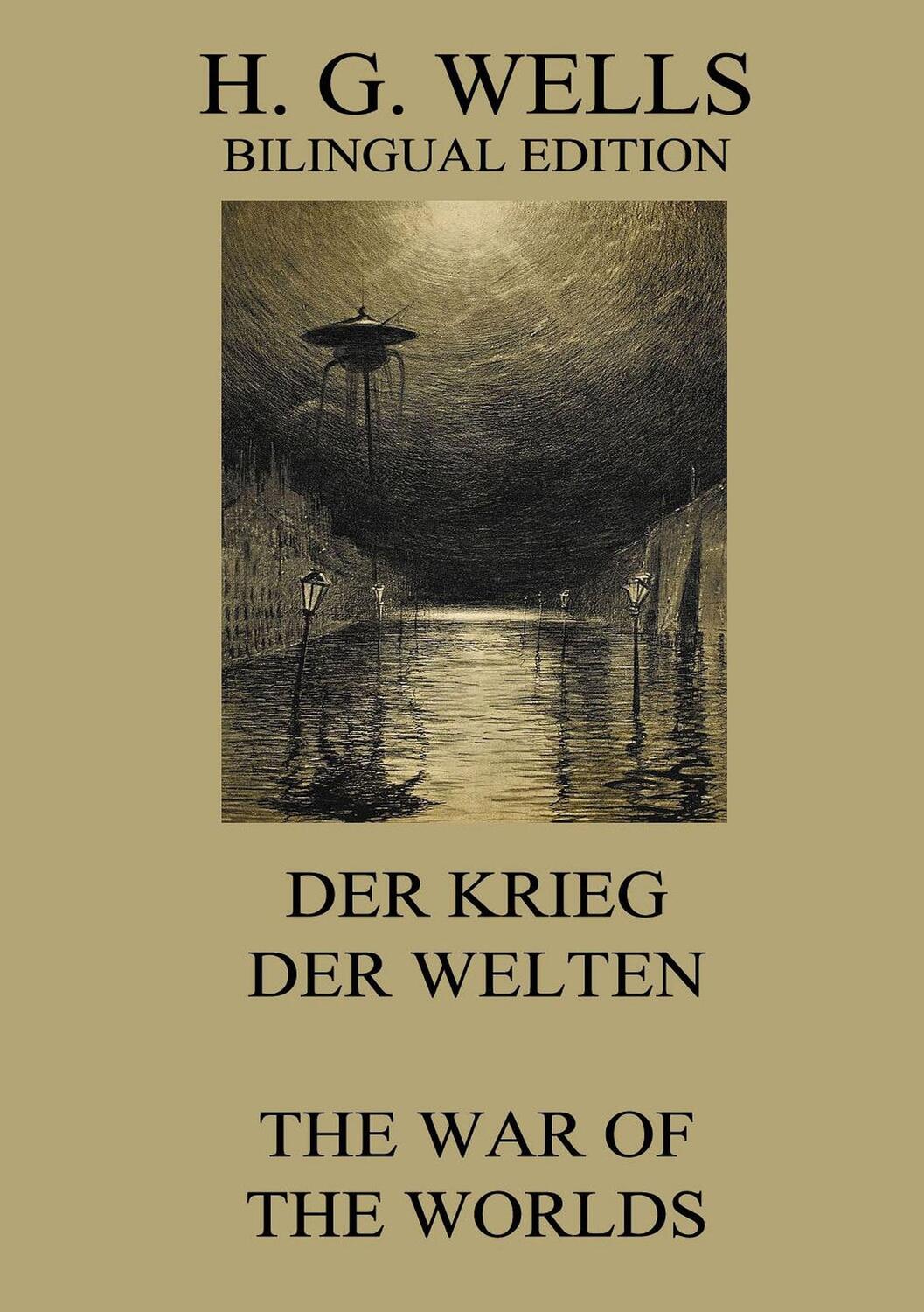 Cover: 9783849680411 | Der Krieg der Welten / The War of the Worlds | H. G. Wells | Buch