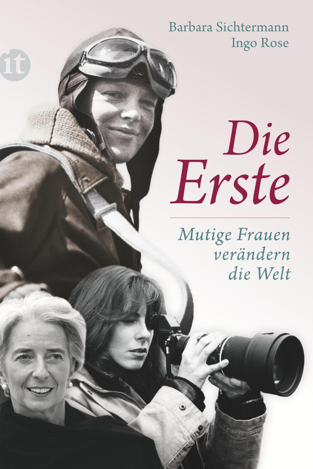 Cover: 9783458360445 | Die Erste | Mutige Frauen verändern die Welt | Sichtermann (u. a.)