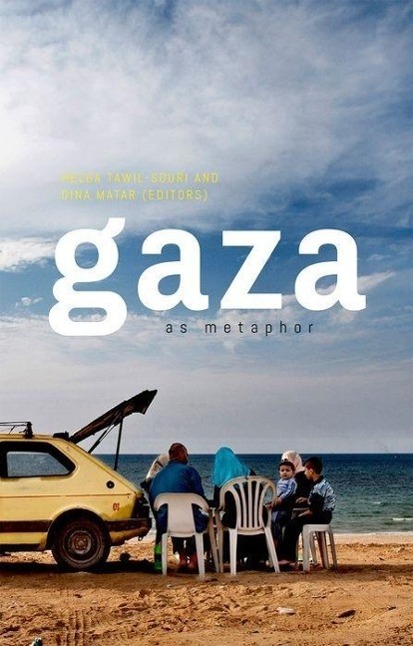 Cover: 9781849046244 | Gaza as Metaphor | Dina Matar (u. a.) | Taschenbuch | Englisch | 2016