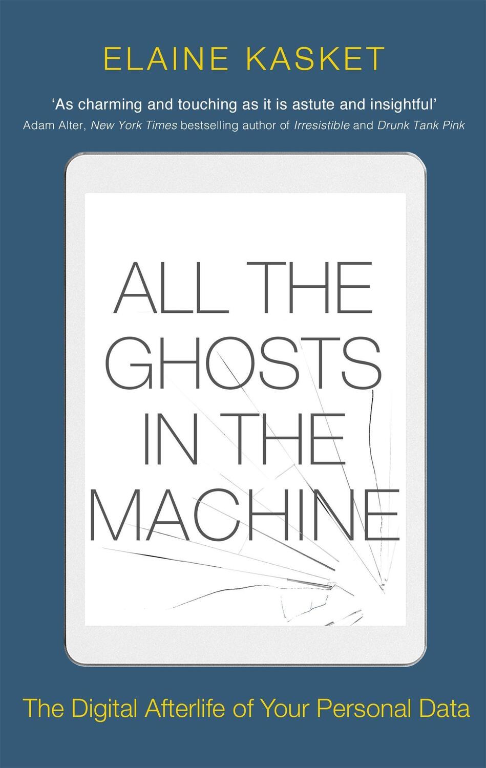 Cover: 9781472141903 | All the Ghosts in the Machine | Elaine Kasket | Taschenbuch | Englisch