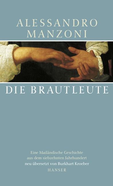 Cover: 9783446198746 | Die Brautleute | Alessandro Manzoni | Buch | Lesebändchen | Deutsch