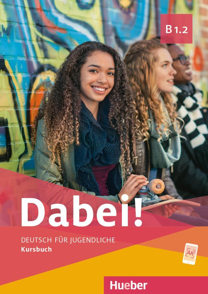 Cover: 9783190017836 | Dabei! B1.2 Kursbuch | Gabriele Kopp (u. a.) | Taschenbuch | Dabei!