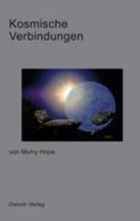 Cover: 9780955359613 | Kosmische Verbindungen | Murry Hope | Taschenbuch | Paperback | 244 S.