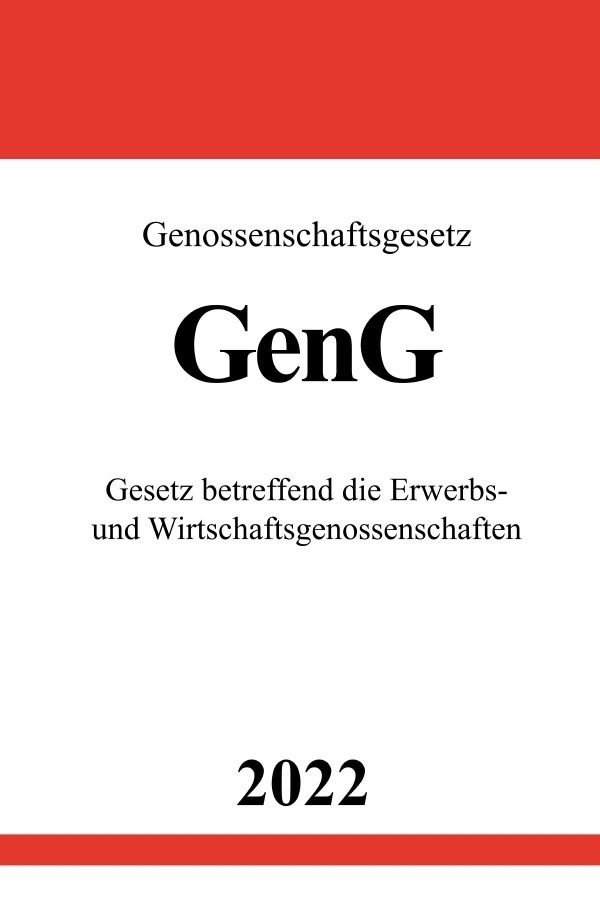 Cover: 9783754951514 | Genossenschaftsgesetz GenG 2022 | Ronny Studier | Taschenbuch | 2022