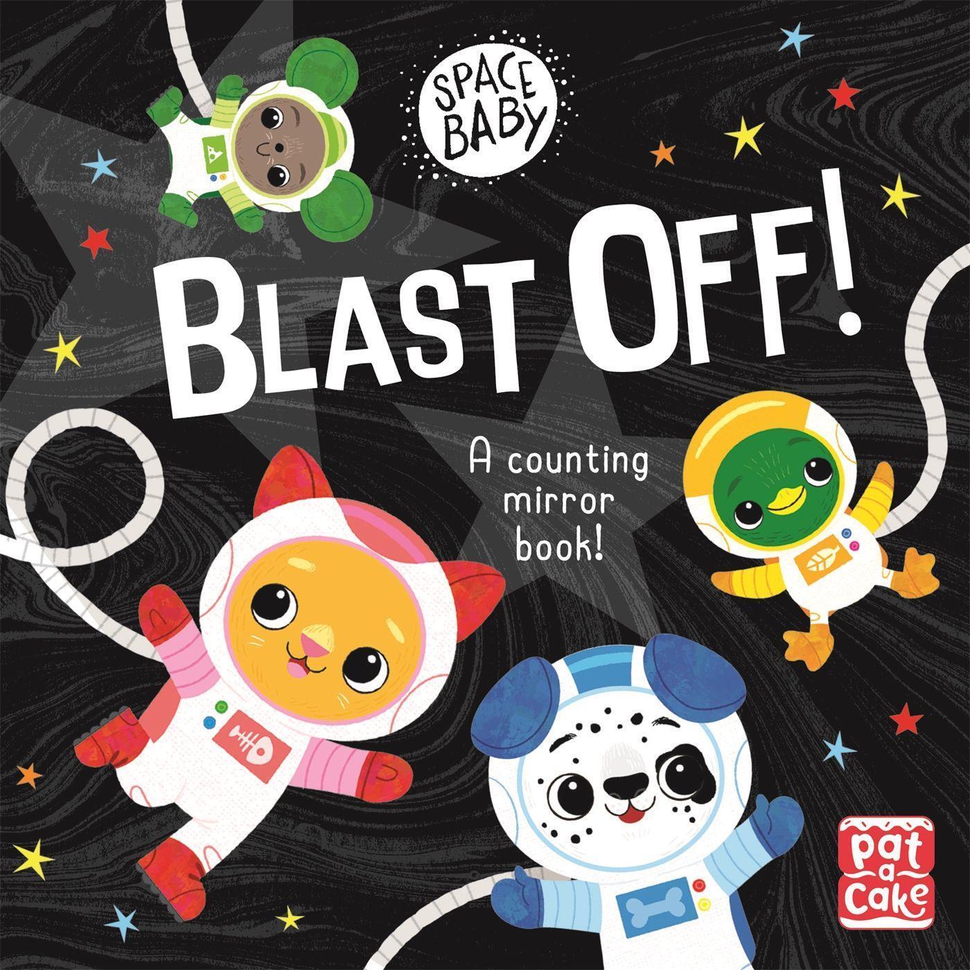 Cover: 9781526382351 | Space Baby: Blast Off! | A counting touch-and-feel mirror board book!