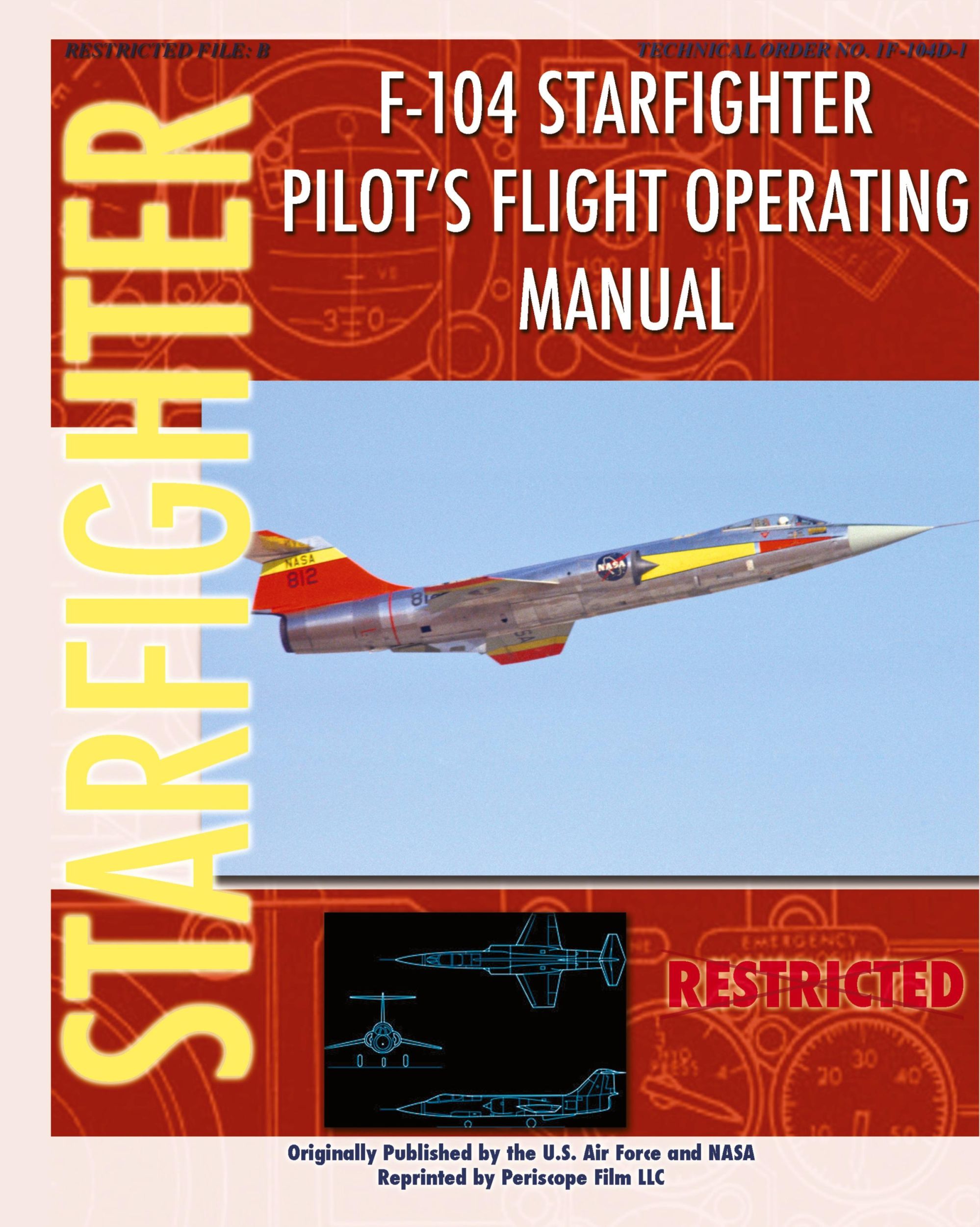 Cover: 9781940453422 | F-104 Starfighter Pilot's Flight Operating Instructions | Buch | 2011