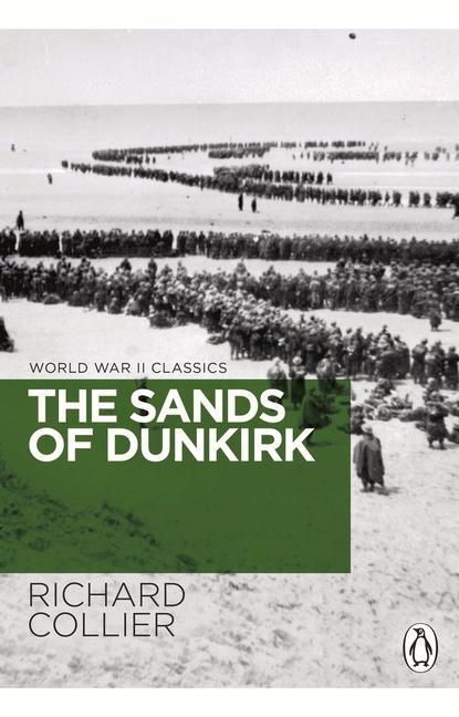 Cover: 9781529176827 | The Sands of Dunkirk | Richard Collier | Taschenbuch | Englisch | 2022