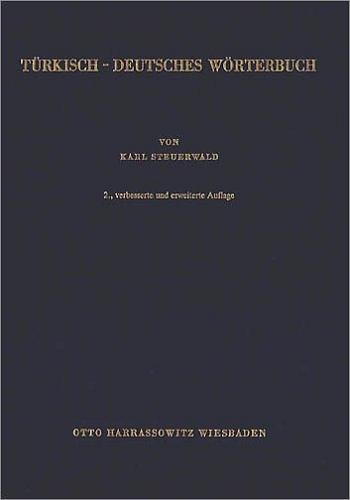 Cover: 9783447028042 | Türkisch - Deutsches Wörterbuch | Karl Steuerwald | Buch | Deutsch