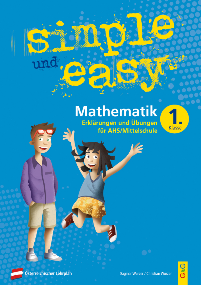 Cover: 9783707422566 | simple und easy Mathematik - 1. Schuljahr, Übungsbuch AHS/Mittelschule