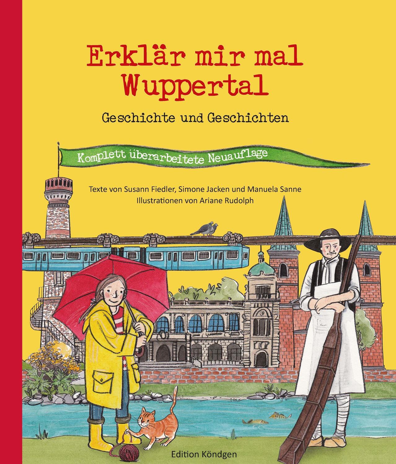 Cover: 9783948217181 | Erklär mir mal Wuppertal | Geschichte und Geschichten | Buch | Deutsch