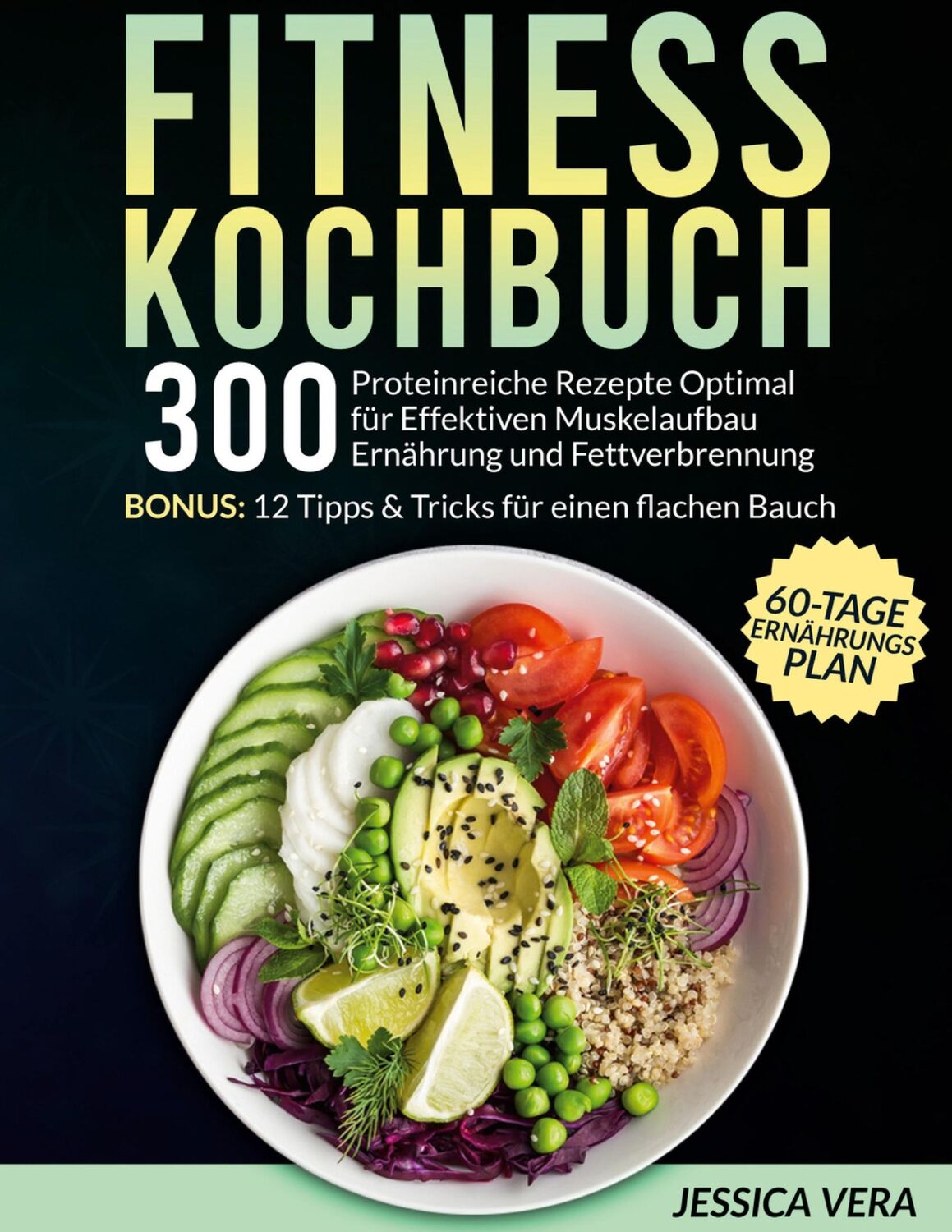 Cover: 9783739210230 | Fitness Kochbuch | Jessica Vera | Taschenbuch | Paperback | 286 S.