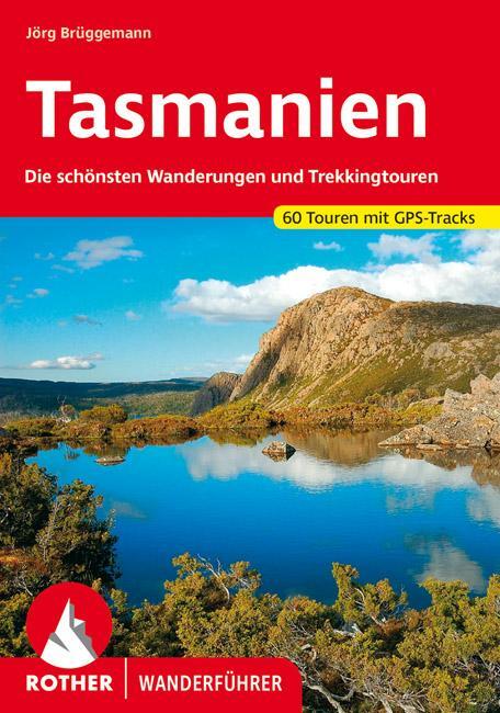 Cover: 9783763346585 | Tasmanien | Jörg Brüggemann | Taschenbuch | Rother Wanderführer | 2022