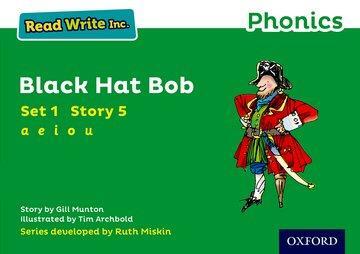 Cover: 9780198371359 | Read Write Inc. Phonics: Black Hat Bob (Green Set 1 Storybook 5)