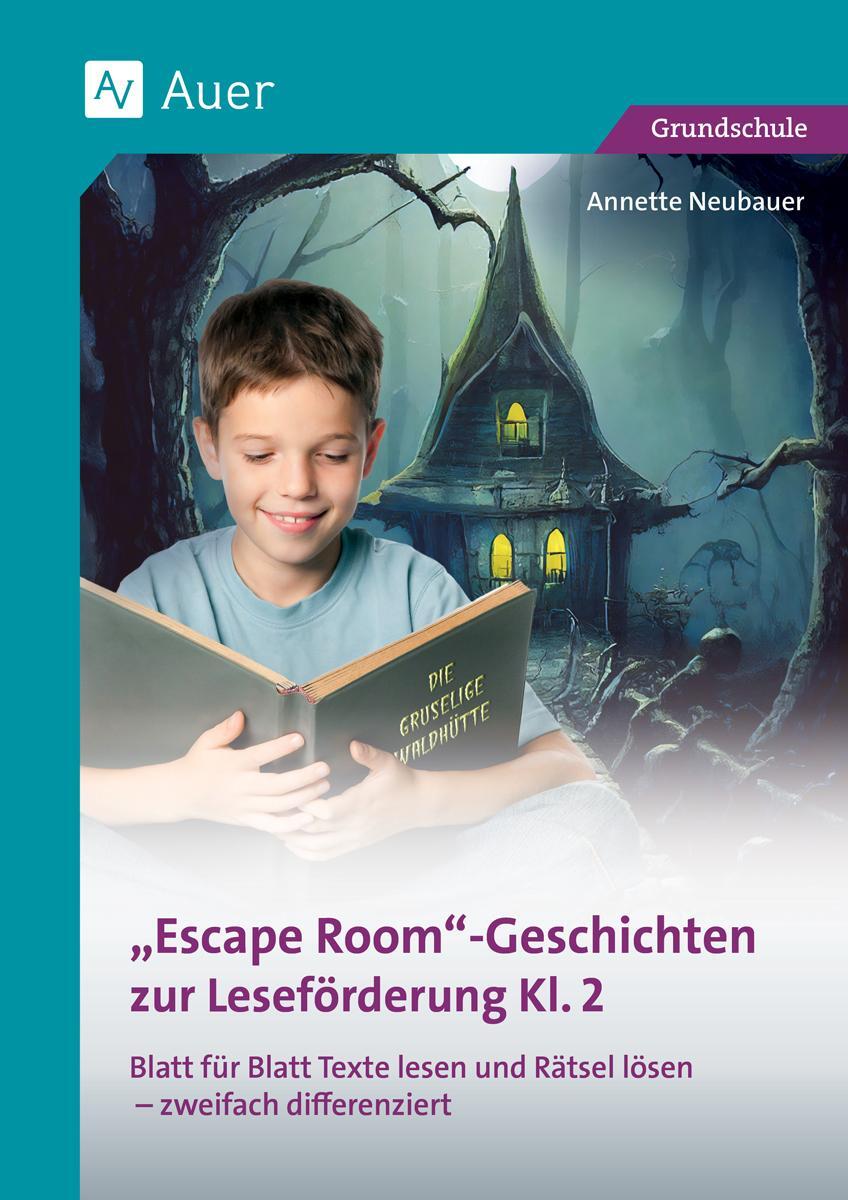 Cover: 9783403088004 | Escape-Room-Geschichten zur Leseförderung 2 | Annette Neubauer | 2023