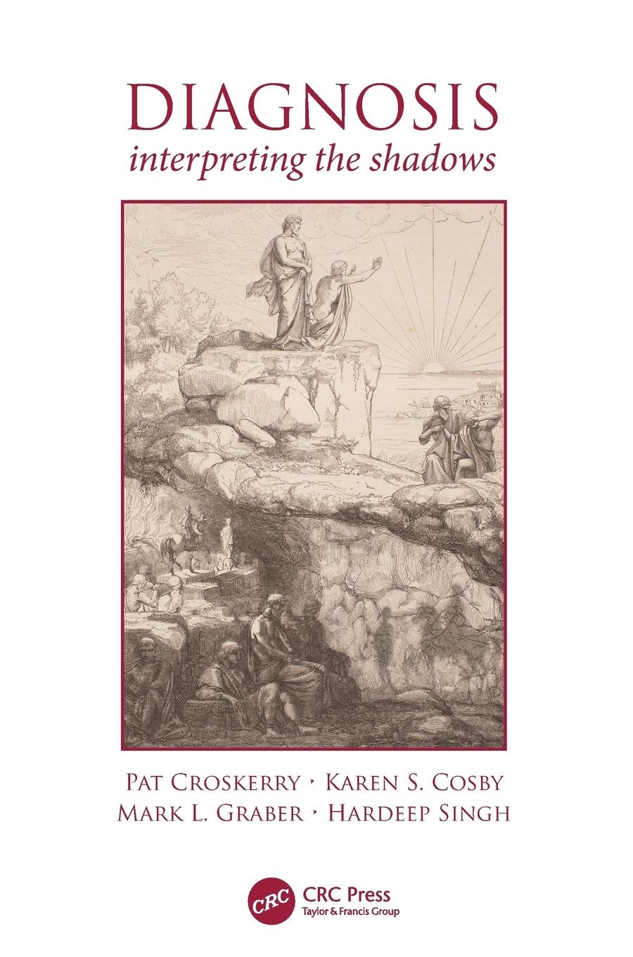 Cover: 9781409432333 | Diagnosis | Interpreting the Shadows | Pat Croskerry (u. a.) | Buch