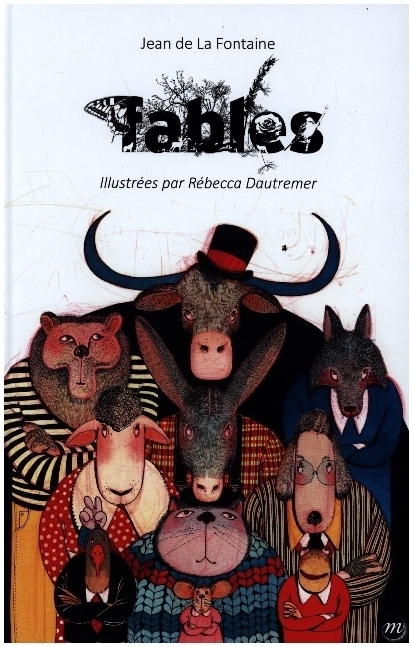 Cover: 9782711878598 | Fables de Jean de La Fontaine | Illustrees par Rebecca Dautremer | RMN