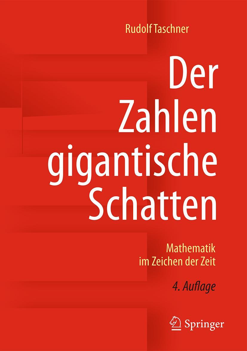 Cover: 9783658138929 | Der Zahlen gigantische Schatten | Mathematik im Zeichen der Zeit | vii