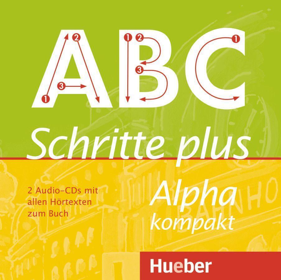 Cover: 9783190214525 | Schritte plus Alpha kompakt. 2 Audio-CDs zum Kursbuch. | Böttinger