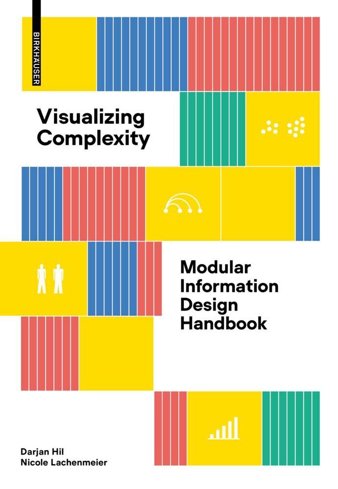 Cover: 9783035625042 | Visualizing Complexity | Modular Information Design Handbook | Buch