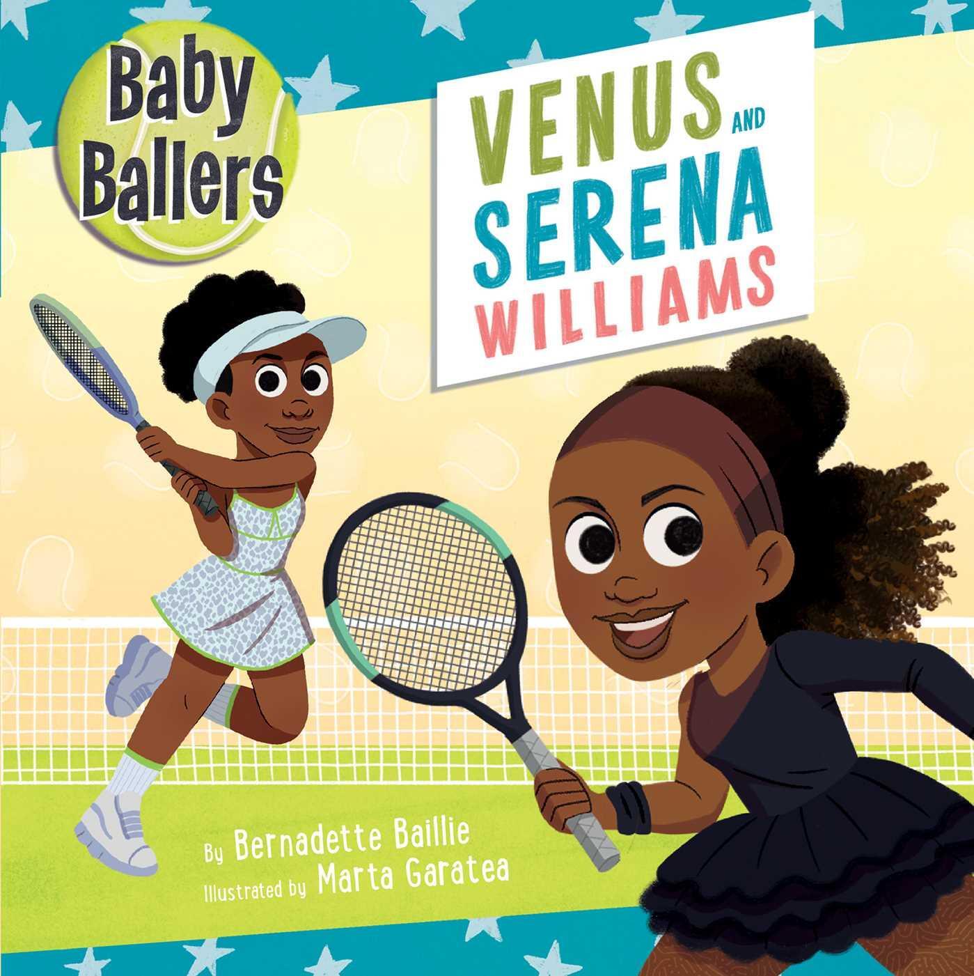 Cover: 9781667202419 | Baby Ballers: Venus and Serena Williams | Bernadette Baillie | Buch