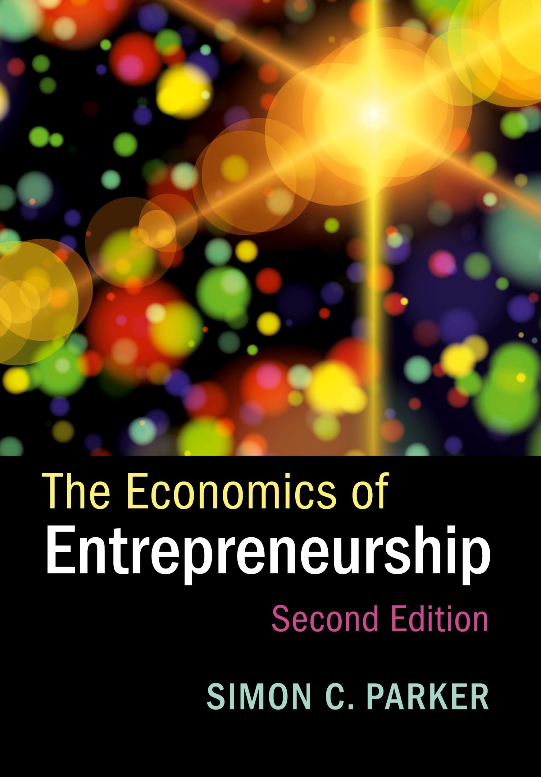 Cover: 9781316621714 | The Economics of Entrepreneurship | Simon C. Parker | Taschenbuch