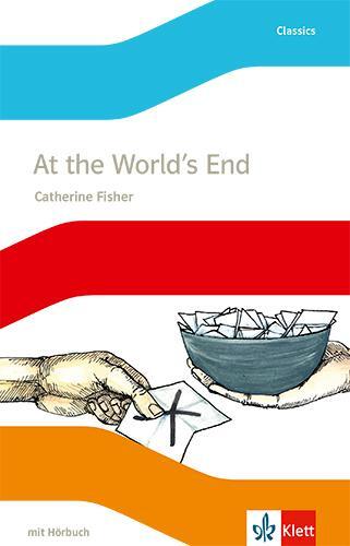 Cover: 9783125486355 | At the World's End | Lektüre mit Hörbuch Klasse 9 | Catherine Fisher