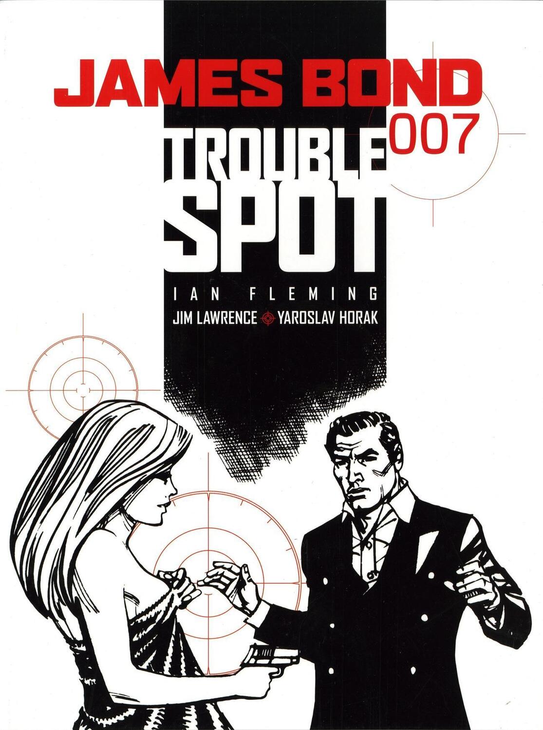 Cover: 9781845762698 | James Bond - Trouble Spot | Jim Lawrence (u. a.) | Taschenbuch | 2006