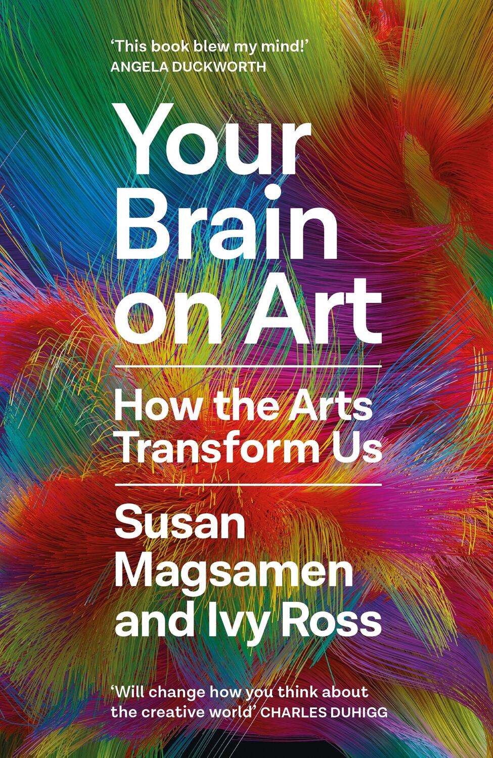 Cover: 9781805301202 | Your Brain on Art | How the Arts Transform Us | Susan Magsamen (u. a.)