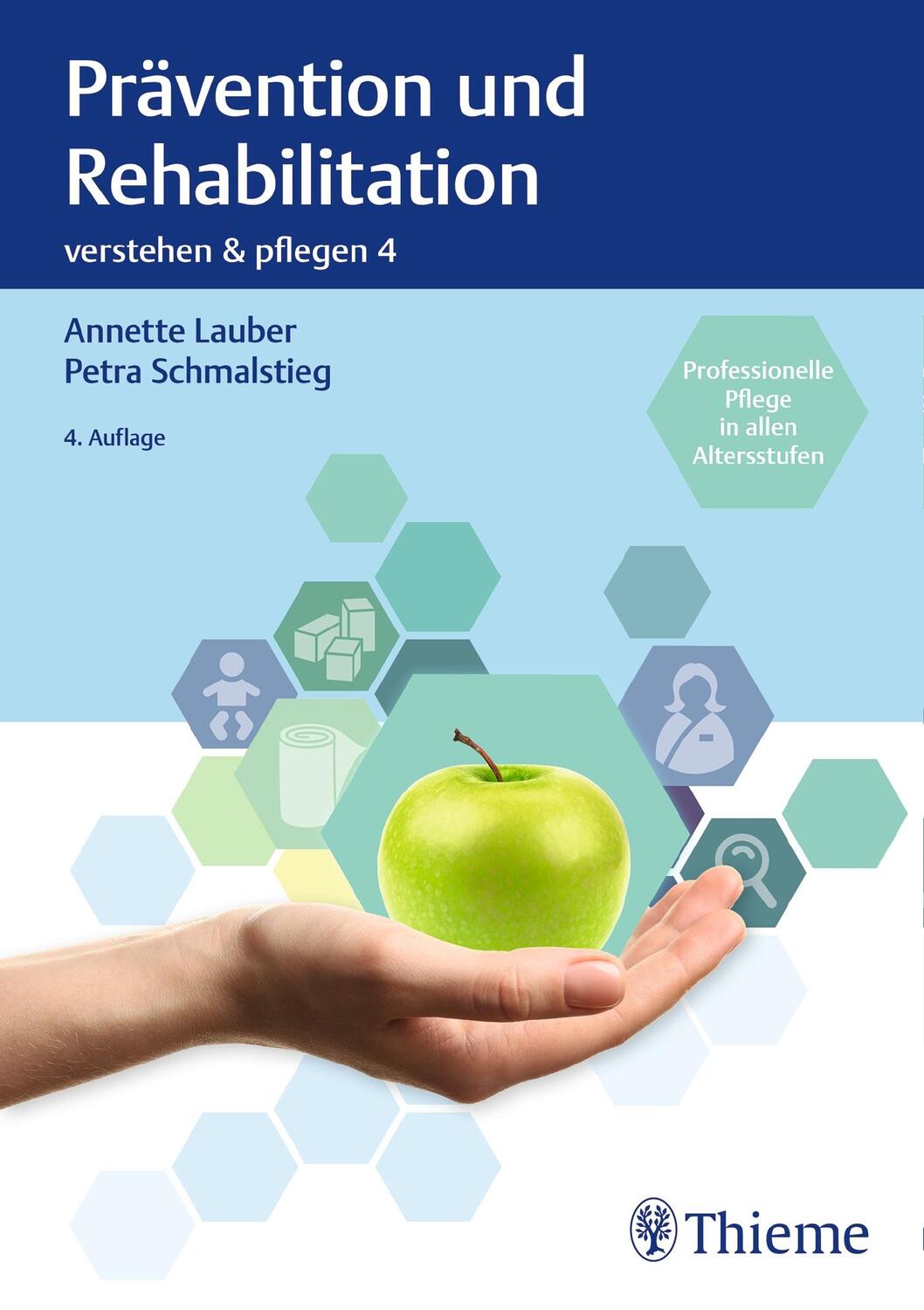 Cover: 9783132406582 | Verstehen und Pflegen. Band 04. Prävention und Rehabilitation | Buch