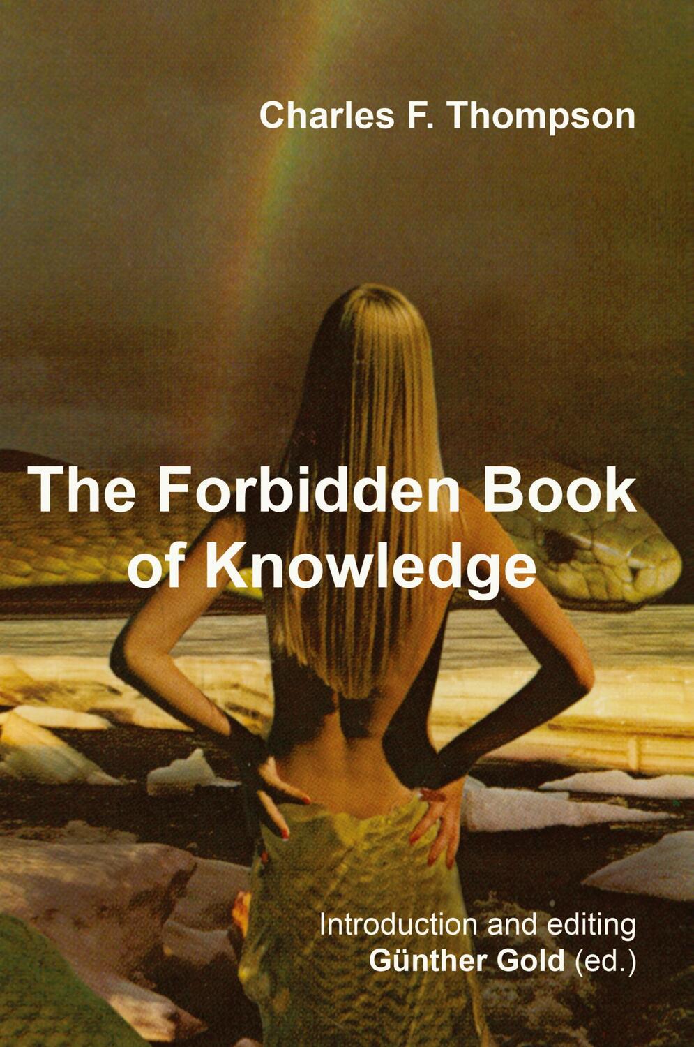 Cover: 9783347481763 | The Forbidden Book of Knowledge | Charles F. Thompson | Buch | 2022