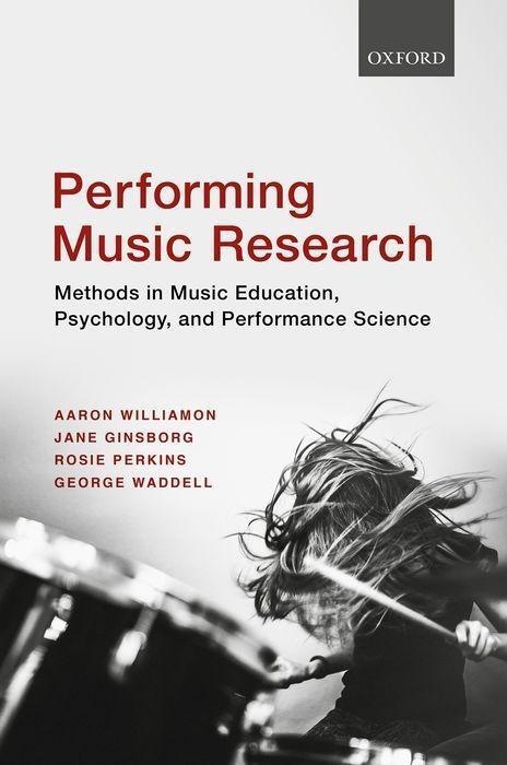 Cover: 9780198714545 | Performing Music Research | Aaron Williamon (u. a.) | Taschenbuch
