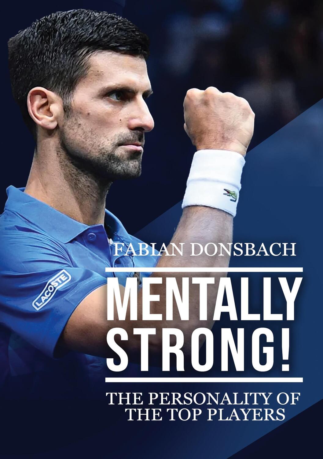 Cover: 9783738623314 | Mentally strong | The personality of the top players! | Donsbach