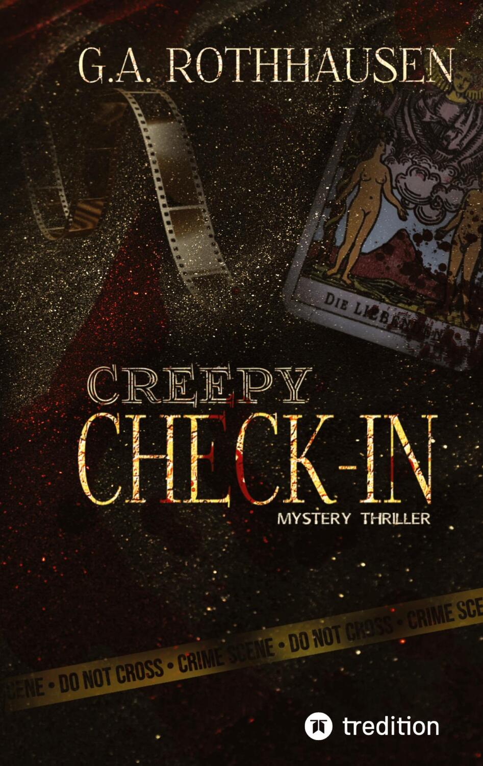 Cover: 9783384048967 | Creepy Check-In | Mystery Thriller | G. A. Rothhausen | Taschenbuch