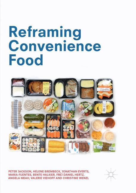 Cover: 9783030086268 | Reframing Convenience Food | Peter Jackson (u. a.) | Taschenbuch | xi