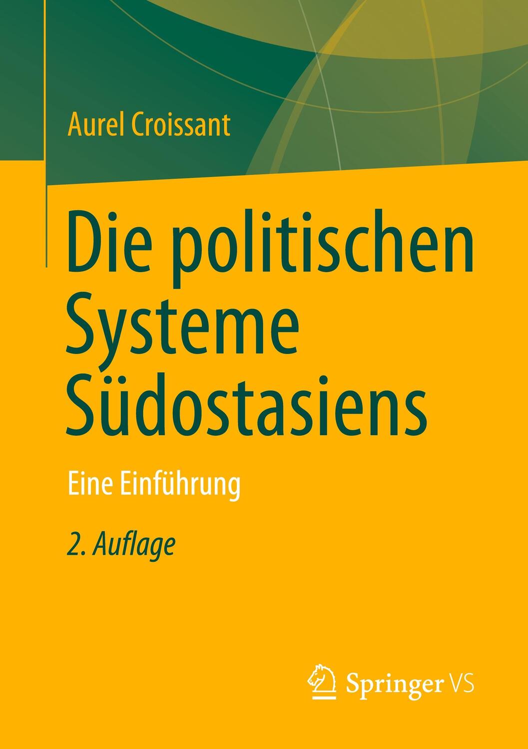 Cover: 9783658387075 | Die politischen Systeme Südostasiens | Eine Einführung | Croissant