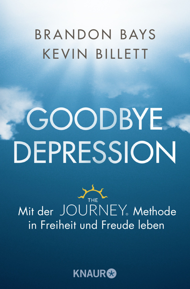 Cover: 9783426877760 | Goodbye Depression | Brandon Bays (u. a.) | Taschenbuch | 288 S.